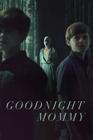 Goodnight Mommy (2022) online sa prevodom