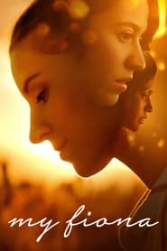 My Fiona (2021) online sa prevodom