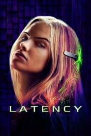 Latency (2024) online sa prevodom