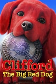 Veliki crveni pas Clifford sinkronizirano (2021) online sa prevodom