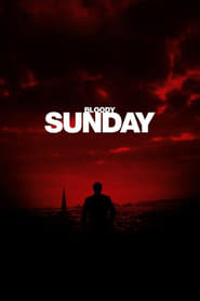 Bloody Sunday (2002) online sa prevodom