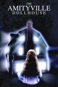 Amityville Dollhouse Aka Amityville 8 (1996) online sa prevodom