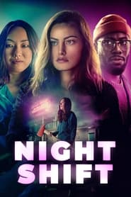 Night Shift (2023) online sa prevodom