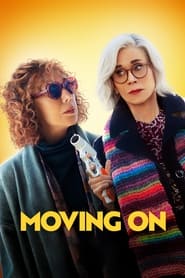 Moving On (2023) online sa prevodom