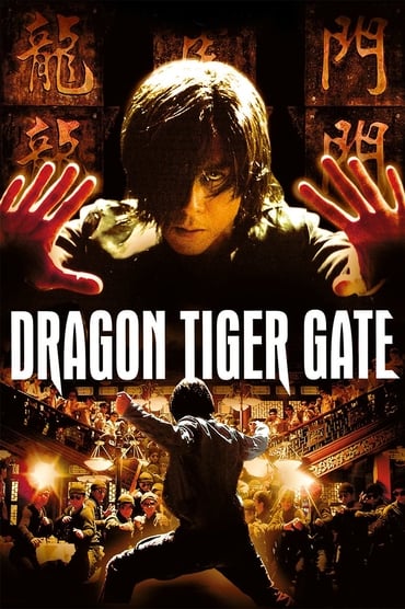 Dragon Tiger Gate (2006) online sa prevodom
