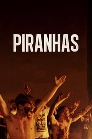 Piranhas (2019) online sa prevodom