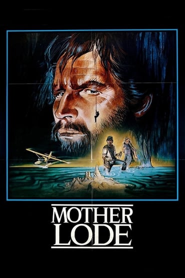 Mother Lode (1982) online sa prevodom