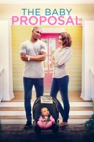 The Baby Proposal (2019) online sa prevodom