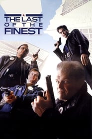 The Last of the Finest (1990) online sa prevodom