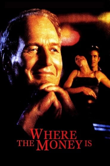 Where the Money Is (2000) online sa prevodom