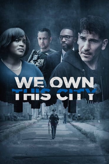 We Own This City (2022) online sa prevodom