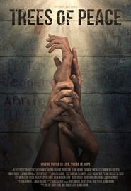 Trees of Peace (2021) online sa prevodom