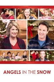 Angels in the Snow (2015) online sa prevodom