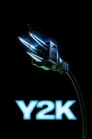 Y2K (2024) online sa prevodom