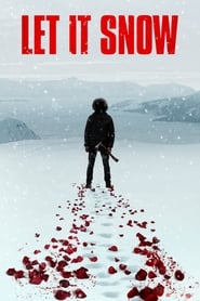 Let It Snow (2020) online sa prevodom