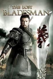 The Lost Bladesman (2011) online sa prevodom