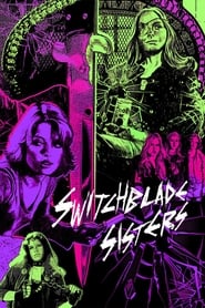 Switchblade Sisters (1975) online sa prevodom