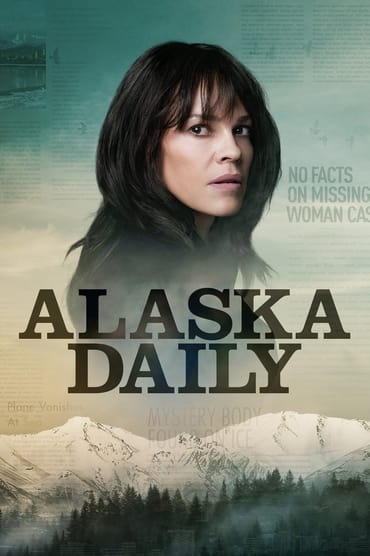 Alaska Daily (2022) online sa prevodom