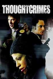Thoughtcrimes (2003) online sa prevodom