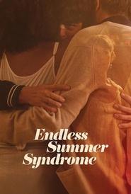 Endless Summer Syndrome (2023) online sa prevodom