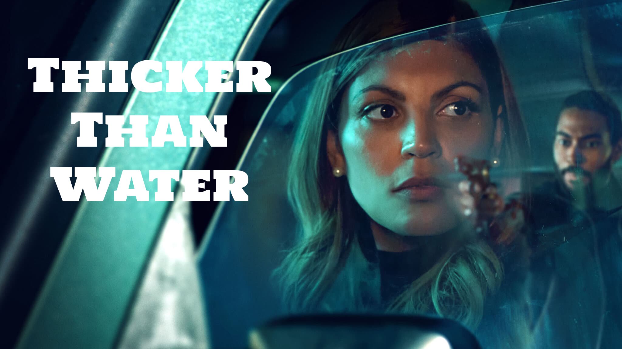 Thicker Than Water (2023) – S01E01 Sezona 1 Epizoda 1