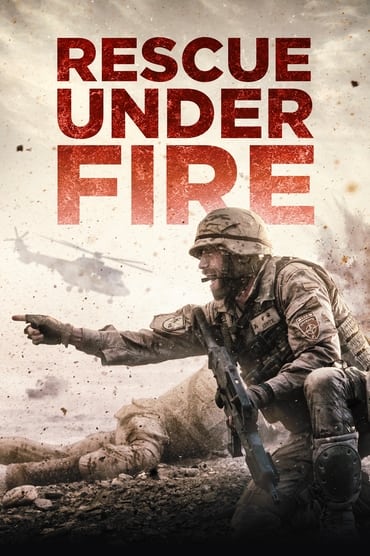 Rescue Under Fire (2017) online sa prevodom