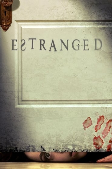 Estranged (2015) online sa prevodom