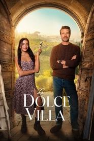 La Dolce Villa (2025) online sa prevodom