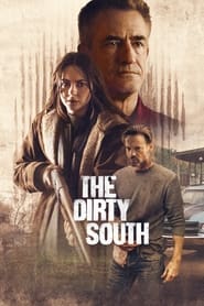 The Dirty South (2023) online sa prevodom