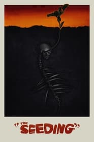 The Seeding (2024) online sa prevodom
