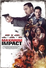 Maximum Impact (2017) online sa prevodom