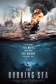 The Burning Sea (2021) online sa prevodom