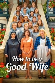 How to Be a Good Wife (2020) online sa prevodom