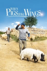When Pigs Have Wings (2011) online sa prevodom