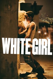 White Girl (2016) online sa prevodom