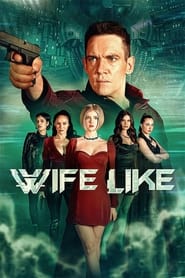 Wifelike (2022) online sa prevodom