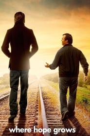 Where Hope Grows (2014) online sa prevodom