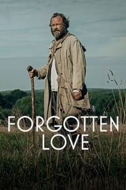 Forgotten Love (2023) online sa prevodom