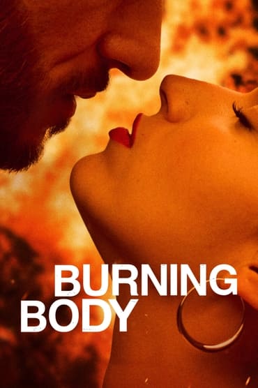 Burning Body (2023) online sa prevodom