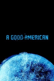 A Good American (2015) online sa prevodom