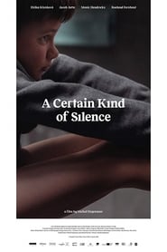 A Certain Kind of Silence (2019) online sa prevodom