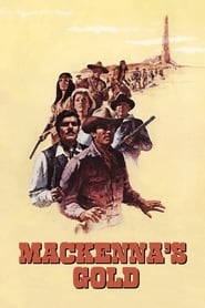 Mackenna’s Gold (1969) online sa prevodom