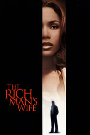 The Rich Man’s Wife (1996) online sa prevodom