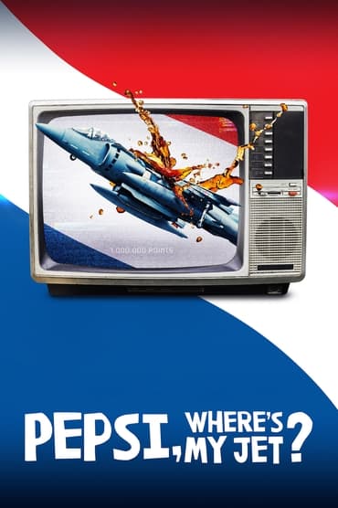Pepsi, Where’s My Jet? (2022) online sa prevodom