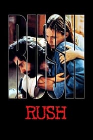 Rush (1991) online sa prevodom
