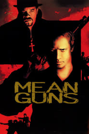 Mean Guns (1997) online sa prevodom