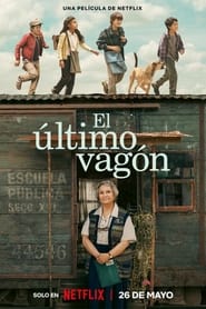 Where the Tracks End Aka The Last Wagon (2023) online sa prevodom