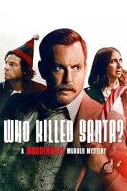 Who Killed Santa? A Murderville Murder Mystery (2022) online sa prevodom