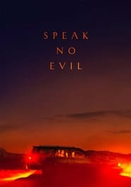 Speak No Evil (2022) online sa prevodom