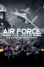 Air Force The Movie online sa prevodom